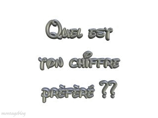 TON CHIFFRE PORTE BONNHEUR?